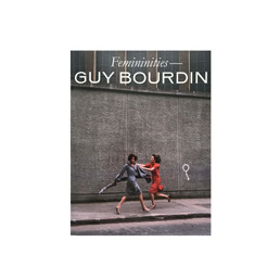 IDEA Guy Bourdin Femininities